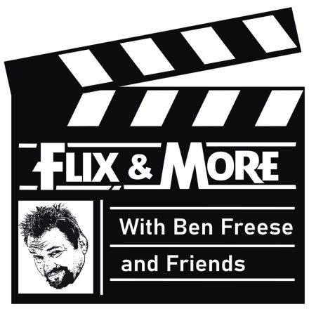 Flix & More With Ben Freese and Friends